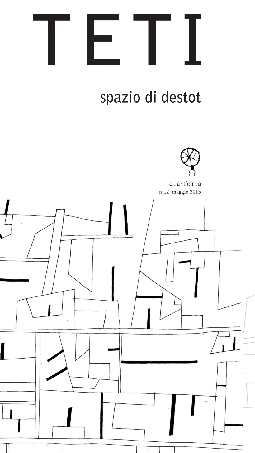 [dia•foria #12 – Fabio Teti – spazio di destot