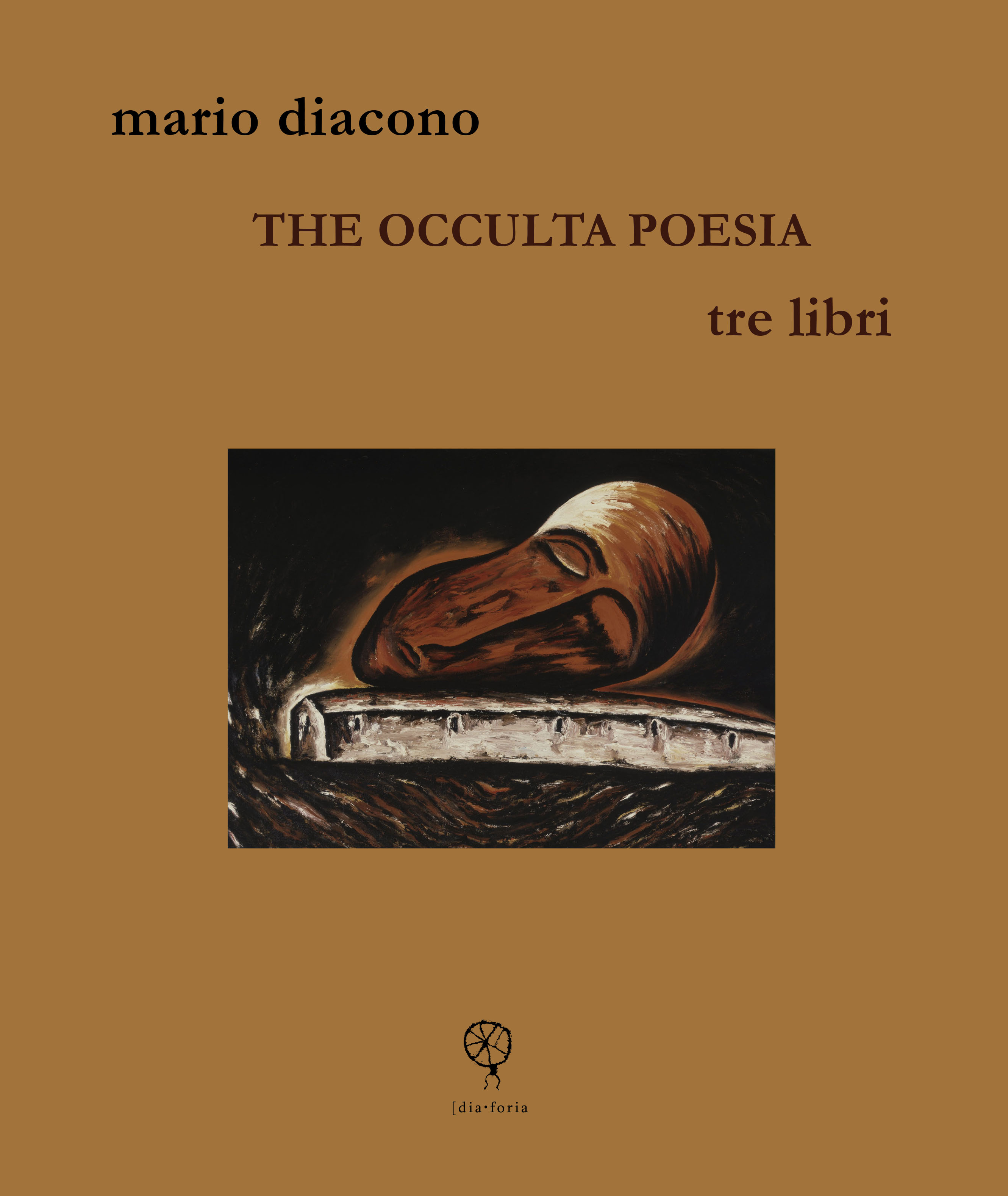 [dia•foria #25 – Mario Diacono – The Occulta Poesia